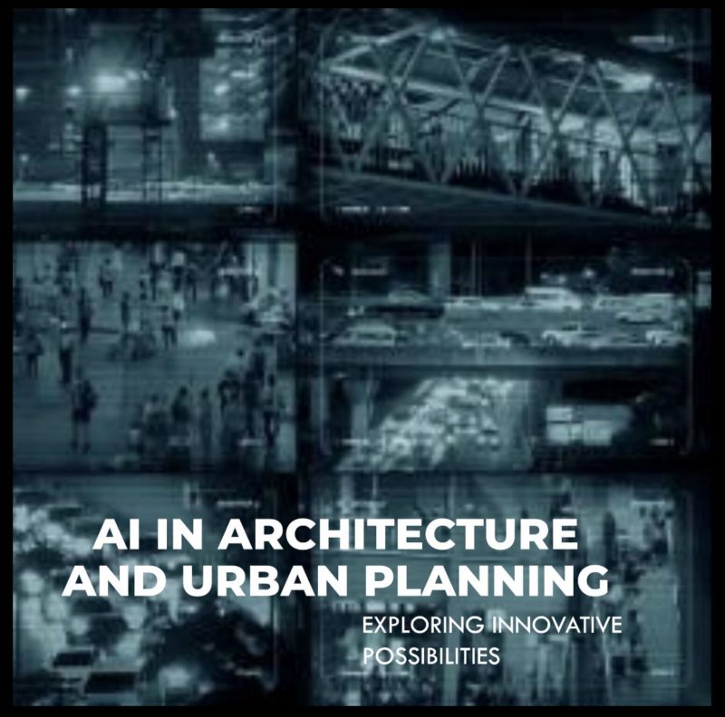 Architecture and Urban Planning – Exploring Innovative Possibilities